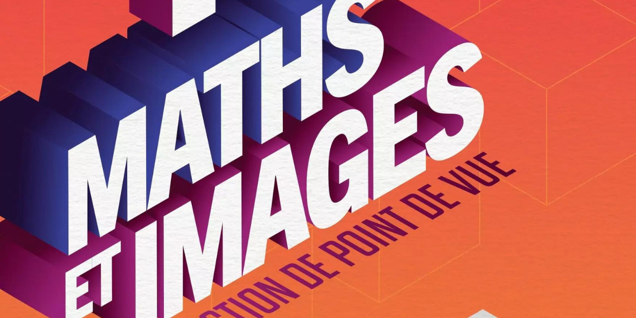 "Maths et images", exposition à l'Espace Mendès France à Poitiers